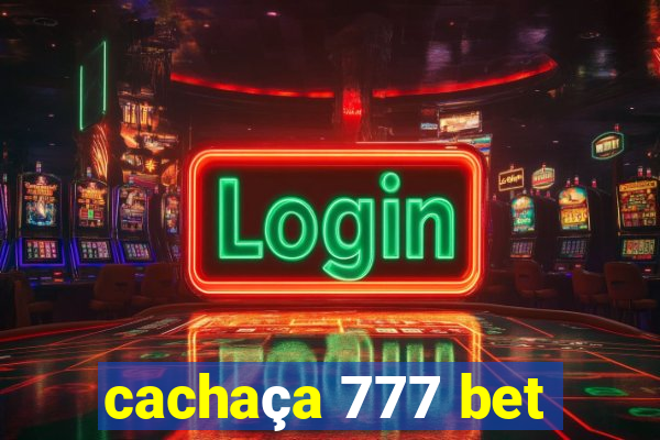 cachaça 777 bet